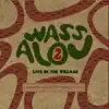 Wassalou - Live In the Village 2